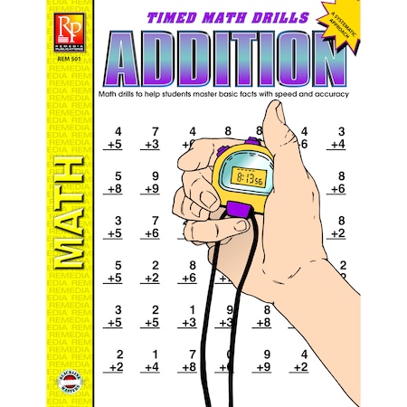 Remedia Publications Addition Timed Math Drills Book REM 501
